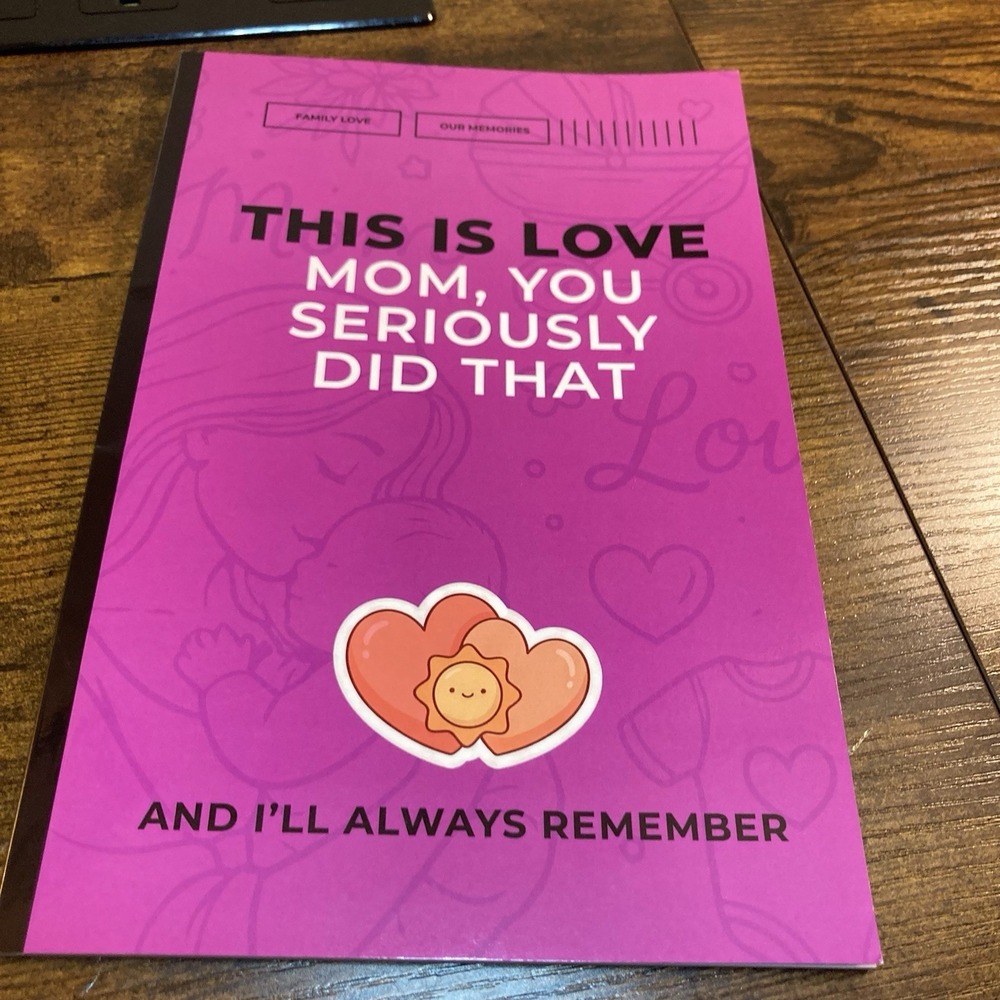 This is Love Mom Memory Keepsake Journal Book Mother Mother's Day Fill In Out